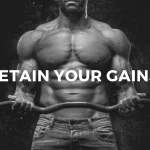 Retain Your Gains After a Cycle and PCT Using the Right Steroids